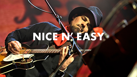 Nice N' Easy (with Ryan Prebble)