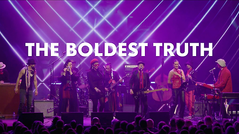 The Boldest Truth (with Barnaby Weir)