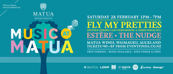 Music at Matua 2015: Fly My Pretties, The Nudge & Estere
